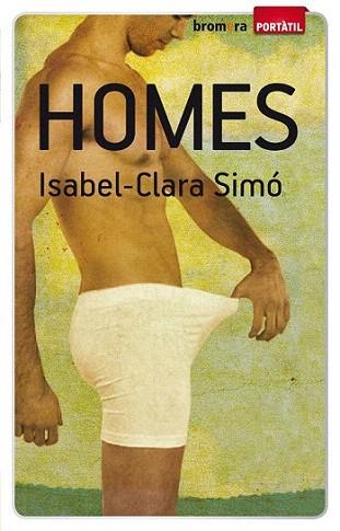 HOMES portatil | 9788498246988 | ISABEL CLARA SIMO | Llibres Parcir | Llibreria Parcir | Llibreria online de Manresa | Comprar llibres en català i castellà online