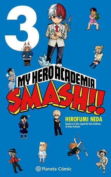 MY HERO ACADEMIA SMASH Nº 03/05 | 9788413417530 | HORIKOSHI, KOHEI/NEDA, HIROFUMI | Llibres Parcir | Llibreria Parcir | Llibreria online de Manresa | Comprar llibres en català i castellà online