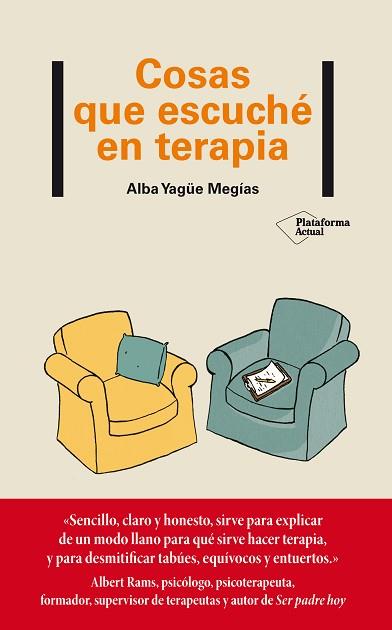 COSAS QUE ESCUCHÉ EN TERAPIA | 9788417886615 | YAGÜE MEGÍAS, ALBA | Llibres Parcir | Llibreria Parcir | Llibreria online de Manresa | Comprar llibres en català i castellà online