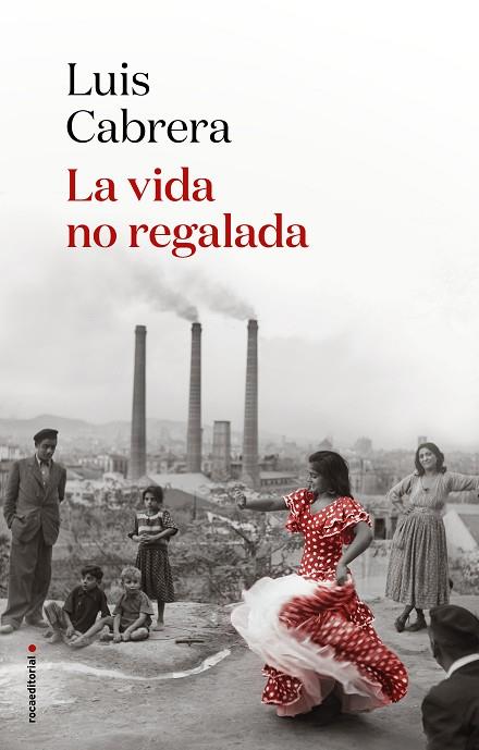 LA VIDA NO REGALADA | 9788417805838 | CABRERA, LUIS | Llibres Parcir | Llibreria Parcir | Llibreria online de Manresa | Comprar llibres en català i castellà online