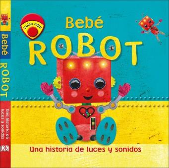 BEBÉ ROBOT | 9780241383520 | VV. AA. | Llibres Parcir | Llibreria Parcir | Llibreria online de Manresa | Comprar llibres en català i castellà online