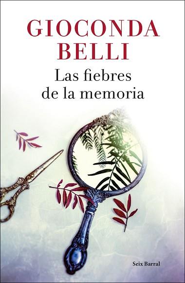 LAS FIEBRES DE LA MEMORIA | 9788432234125 | BELLI, GIOCONDA | Llibres Parcir | Llibreria Parcir | Llibreria online de Manresa | Comprar llibres en català i castellà online