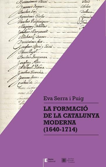 LA FORMACIÓ DE LA CATALUNYA MODERNA (1640-1714) | 9788497666435 | SERRA I PUIG, EVA | Llibres Parcir | Llibreria Parcir | Llibreria online de Manresa | Comprar llibres en català i castellà online