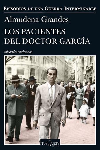 LOS PACIENTES DEL DOCTOR GARCÍA | 9788490664322 | GRANDES, ALMUDENA | Llibres Parcir | Llibreria Parcir | Llibreria online de Manresa | Comprar llibres en català i castellà online