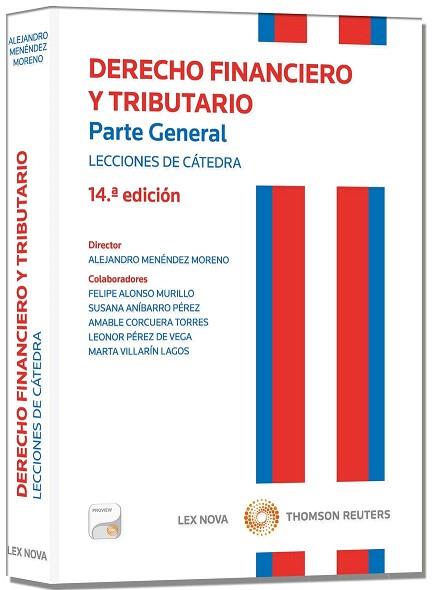DERECHO FINANCIERO Y TRIBUTARIO. LECCIONES DE CÁTEDRA (PAPEL + E-BOOK) | 9788498986488 | MENÉNDEZ MORENO, ALEJANDRO | Llibres Parcir | Llibreria Parcir | Llibreria online de Manresa | Comprar llibres en català i castellà online