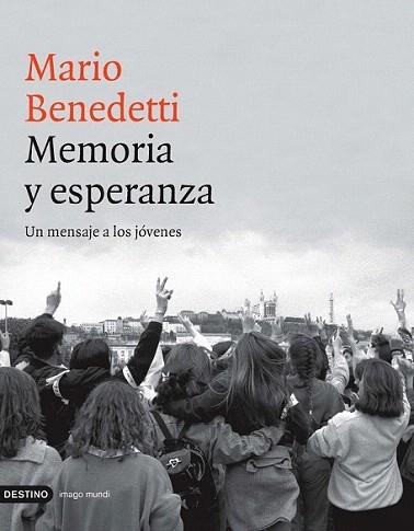 MEMORIA Y ESPERANZA | 9788423336524 | BENEDETTI | Llibres Parcir | Llibreria Parcir | Llibreria online de Manresa | Comprar llibres en català i castellà online