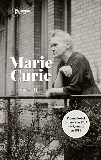 MARIE CURIE | 9788418582035 | DRY, SARAH | Llibres Parcir | Librería Parcir | Librería online de Manresa | Comprar libros en catalán y castellano online