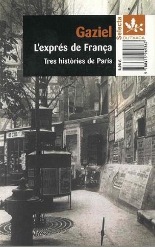 L'EXPRES DE FRANÃA | 9788475969367 | GAZIEL | Llibres Parcir | Llibreria Parcir | Llibreria online de Manresa | Comprar llibres en català i castellà online