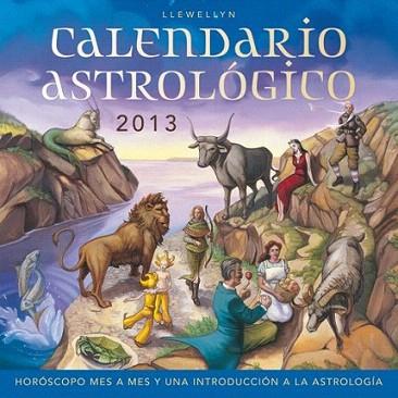 Calendario 2013 Astrológico | 9788497778626 | LLEWELLYN, ED. | Llibres Parcir | Librería Parcir | Librería online de Manresa | Comprar libros en catalán y castellano online