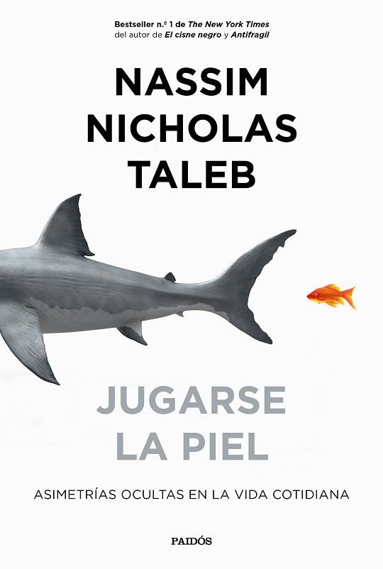 JUGARSE LA PIEL | 9788449335426 | TALEB, NASSIM NICHOLAS | Llibres Parcir | Llibreria Parcir | Llibreria online de Manresa | Comprar llibres en català i castellà online