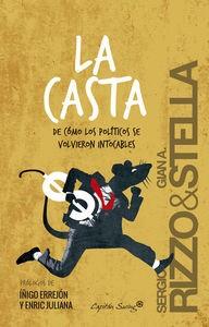 LA CASTA | 9788494381607 | RIZZO, SERGIO / STELLA, GIAN A. | Llibres Parcir | Llibreria Parcir | Llibreria online de Manresa | Comprar llibres en català i castellà online