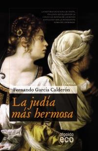 LA JUDIA MAS HERMOSA | 9788498776485 | GARCIA CALDERON | Llibres Parcir | Llibreria Parcir | Llibreria online de Manresa | Comprar llibres en català i castellà online