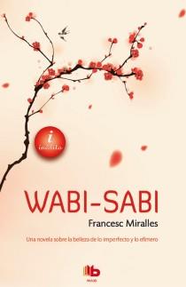 WABI-SABI | 9788498729184 | MIRALLES, FRANCESC | Llibres Parcir | Llibreria Parcir | Llibreria online de Manresa | Comprar llibres en català i castellà online