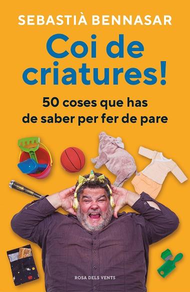 COI DE CRIATURES! | 9788418062520 | BENNASAR, SEBASTIÀ | Llibres Parcir | Llibreria Parcir | Llibreria online de Manresa | Comprar llibres en català i castellà online