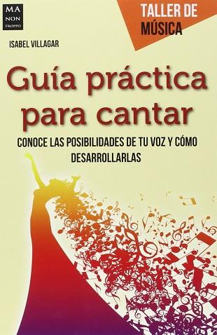 GUIA PRACTICA PARA CANTAR | 9788415256847 | VILLAGAR, ISABEL | Llibres Parcir | Llibreria Parcir | Llibreria online de Manresa | Comprar llibres en català i castellà online