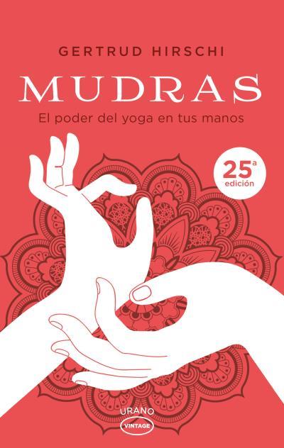 MUDRAS | 9788479539931 | HIRSCHI, GERTRUD | Llibres Parcir | Llibreria Parcir | Llibreria online de Manresa | Comprar llibres en català i castellà online