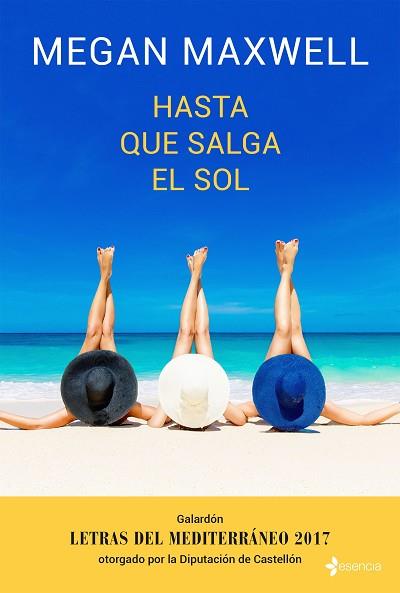 HASTA QUE SALGA EL SOL (CON CD) | 9788408170358 | MEGAN MAXWELL | Llibres Parcir | Llibreria Parcir | Llibreria online de Manresa | Comprar llibres en català i castellà online