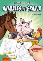 ANIMALES DE GRANJA DIBUJO Y PINTO | 9788425519369 | BEAUDENON T | Llibres Parcir | Llibreria Parcir | Llibreria online de Manresa | Comprar llibres en català i castellà online