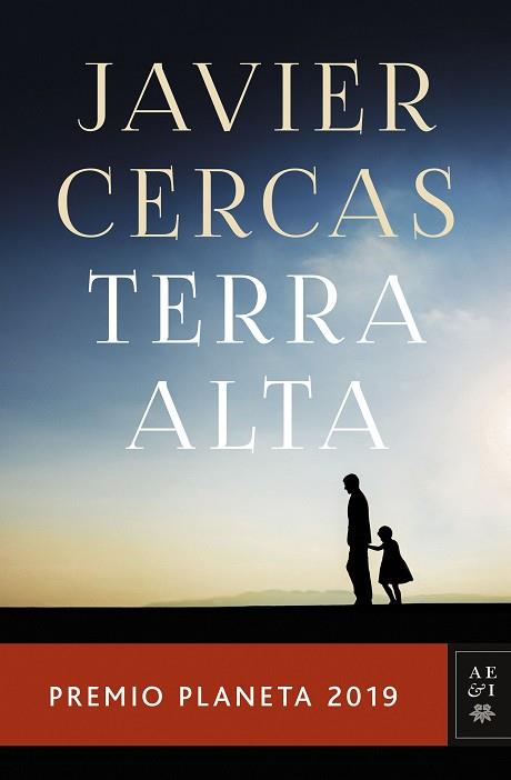 TERRA ALTA | 9788408217848 | CERCAS, JAVIER | Llibres Parcir | Llibreria Parcir | Llibreria online de Manresa | Comprar llibres en català i castellà online