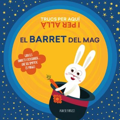 EL BARRET DEL MAG (VVKIDS) | 9788468270432 | BARUZZI, AGNESE | Llibres Parcir | Llibreria Parcir | Llibreria online de Manresa | Comprar llibres en català i castellà online
