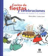 COCINA FIESTAS CELEBRACIONES | 9788424639150 | BALIU GLORIA | Llibres Parcir | Llibreria Parcir | Llibreria online de Manresa | Comprar llibres en català i castellà online