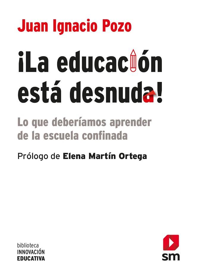 ¡LA EDUCACION ESTA DESNUDA! | 9788413188904 | POZO MUNICIO, JUAN IGNACIO | Llibres Parcir | Llibreria Parcir | Llibreria online de Manresa | Comprar llibres en català i castellà online