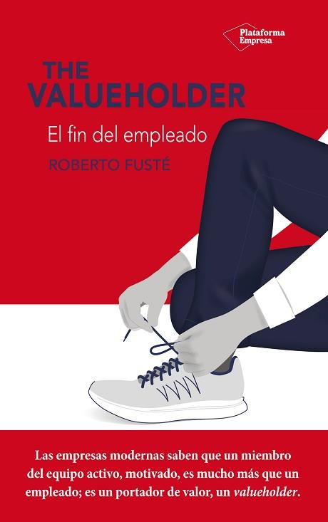 THE VALUEHOLDER | 9788417376369 | FUSTÉ, ROBERTO | Llibres Parcir | Llibreria Parcir | Llibreria online de Manresa | Comprar llibres en català i castellà online