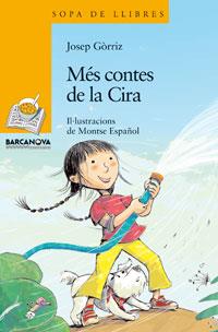 MÉS CONTES DE LA CIRA | 9788448920852 | GÒRRIZ, JOSEP | Llibres Parcir | Llibreria Parcir | Llibreria online de Manresa | Comprar llibres en català i castellà online