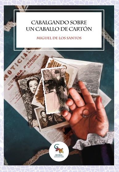 CABALGANDO SOBRE UN CABALLO DE CARTÓN | 9788418552427 | DE LOS SANTOS, MIGUEL | Llibres Parcir | Llibreria Parcir | Llibreria online de Manresa | Comprar llibres en català i castellà online