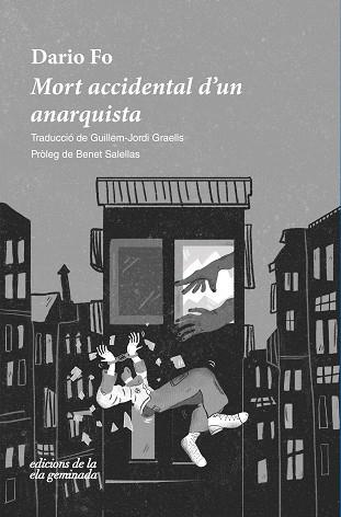 MORT ACCIDENTAL D'UN ANARQUISTA | 9788412452723 | FO, DARIO | Llibres Parcir | Llibreria Parcir | Llibreria online de Manresa | Comprar llibres en català i castellà online