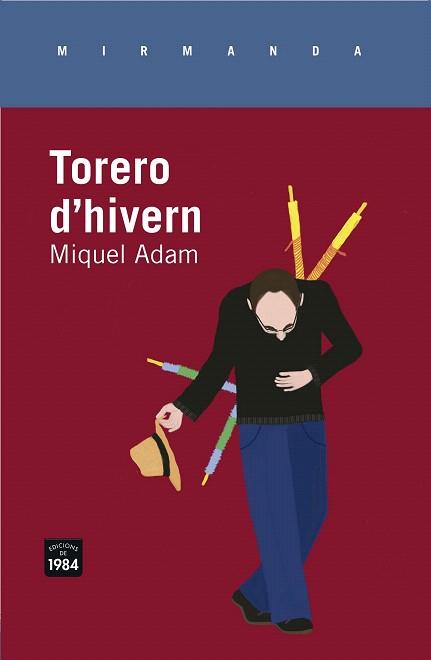 TORERO D'HIVERN | 9788415835646 | ADAM I RUBIRALTA, MIQUEL | Llibres Parcir | Llibreria Parcir | Llibreria online de Manresa | Comprar llibres en català i castellà online