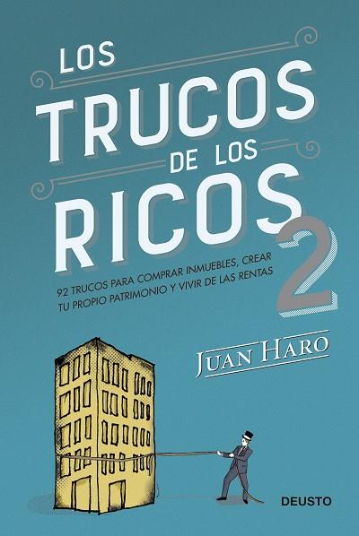 LOS TRUCOS DE LOS RICOS 2ª PARTE | 9788423433407 | HARO, JUAN | Llibres Parcir | Llibreria Parcir | Llibreria online de Manresa | Comprar llibres en català i castellà online