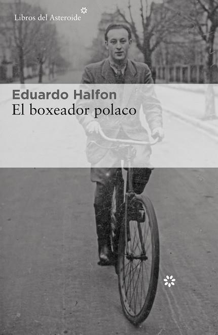 EL BOXEADOR POLACO | 9788417007959 | HALFON, EDUARDO | Llibres Parcir | Llibreria Parcir | Llibreria online de Manresa | Comprar llibres en català i castellà online