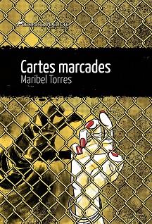 CARTES MARCADES (CAT) | 9788419415196 | TORRES, MARIBEL | Llibres Parcir | Llibreria Parcir | Llibreria online de Manresa | Comprar llibres en català i castellà online