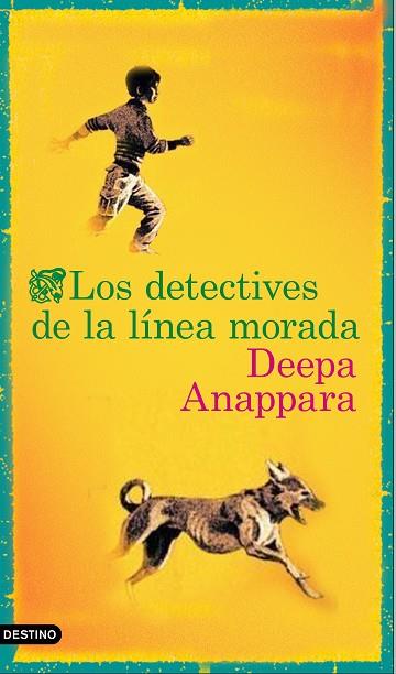 LOS DETECTIVES DE LA LÍNEA MORADA | 9788423358649 | ANAPPARA, DEEPA | Llibres Parcir | Llibreria Parcir | Llibreria online de Manresa | Comprar llibres en català i castellà online