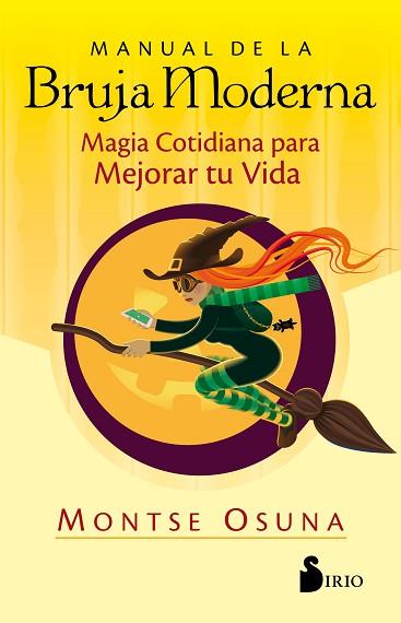 MANUAL DE LA BRUJA MODERNA | 9788418000577 | OSUNA, MONTSE | Llibres Parcir | Llibreria Parcir | Llibreria online de Manresa | Comprar llibres en català i castellà online