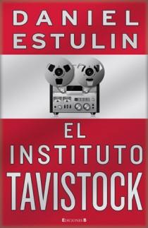 EL INSTITUTO TAVISTOCK no ficcion | 9788466647502 | DANIEL ESTULIN | Llibres Parcir | Llibreria Parcir | Llibreria online de Manresa | Comprar llibres en català i castellà online