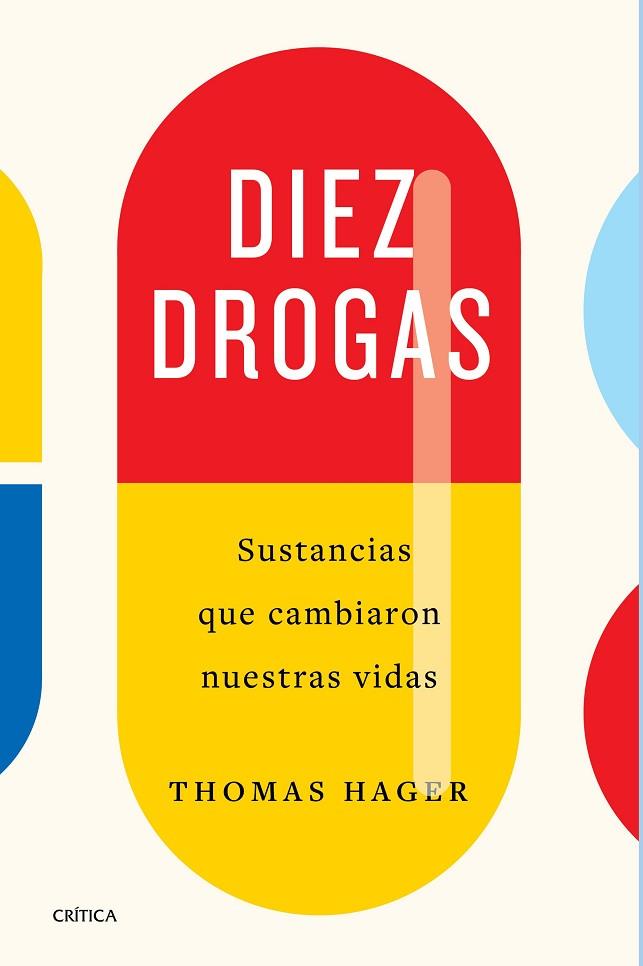 DIEZ DROGAS | 9788491992622 | HAGER, THOMAS | Llibres Parcir | Llibreria Parcir | Llibreria online de Manresa | Comprar llibres en català i castellà online