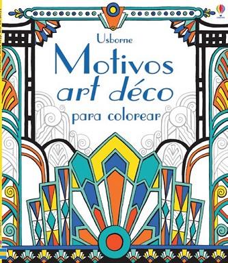MOTIVOS ART DECO PARA COLOREAR | 9781409572688 | AA.VV. | Llibres Parcir | Llibreria Parcir | Llibreria online de Manresa | Comprar llibres en català i castellà online