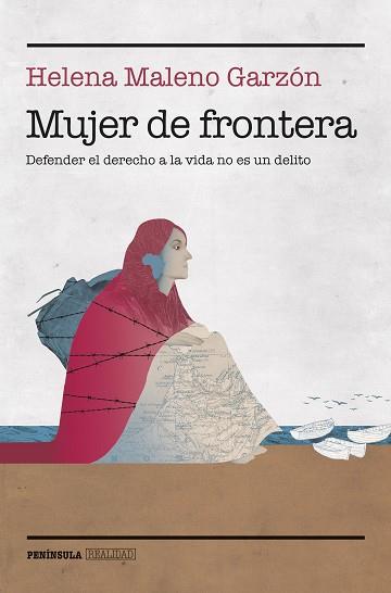 MUJER DE FRONTERA | 9788499429052 | MALENO GARZÓN, HELENA | Llibres Parcir | Llibreria Parcir | Llibreria online de Manresa | Comprar llibres en català i castellà online