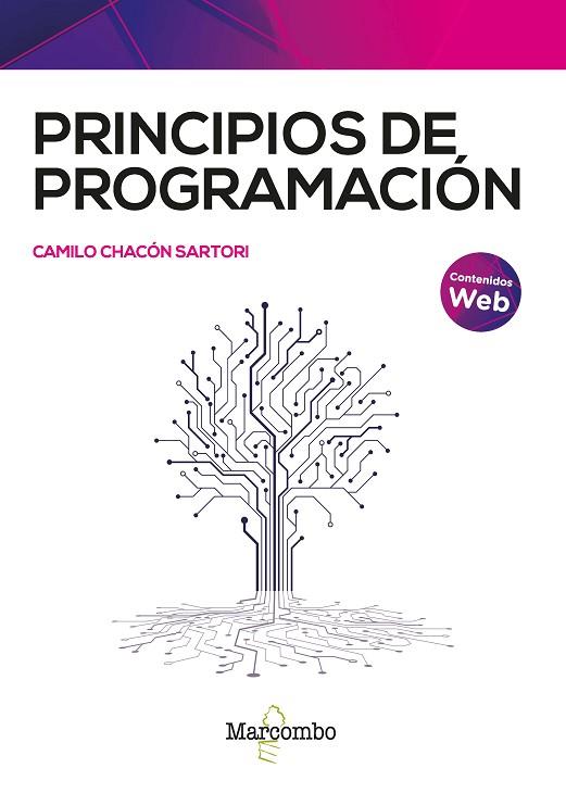 PRINCIPIOS DE PROGRAMACIÓN | 9788426736826 | CHACÓN SARTORI, CAMILO | Llibres Parcir | Llibreria Parcir | Llibreria online de Manresa | Comprar llibres en català i castellà online