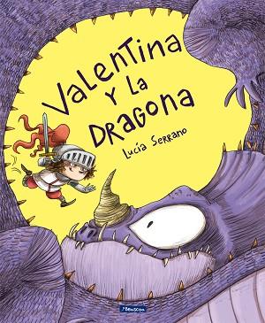 VALENTINA Y LA DRAGONA | 9788448852665 | SERRANO, LUCÍA | Llibres Parcir | Llibreria Parcir | Llibreria online de Manresa | Comprar llibres en català i castellà online