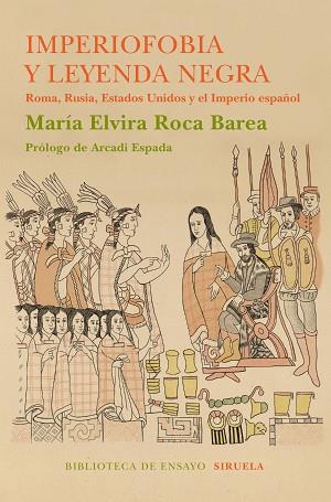 IMPERIOFOBIA Y LA LEYENDA NEGRA | 9788416854233 | ROCA BAREA, MARÍA ELVIRA | Llibres Parcir | Llibreria Parcir | Llibreria online de Manresa | Comprar llibres en català i castellà online