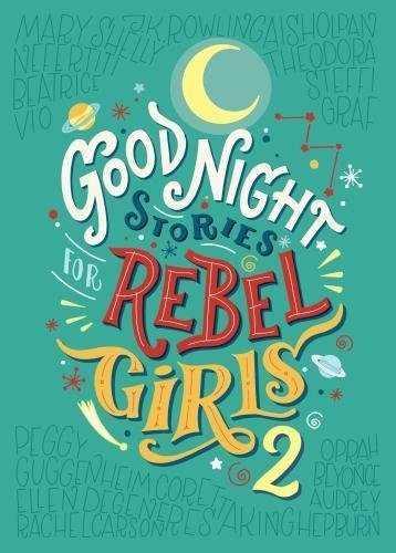 GOOD NIGHT STORIES FOR REBEL GIRLS | 9780997895827 | FAVILLI, ELENA | Llibres Parcir | Llibreria Parcir | Llibreria online de Manresa | Comprar llibres en català i castellà online
