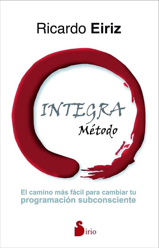 METODO INTEGRA | 9788416579075 | EIRIZ, RICARDO | Llibres Parcir | Llibreria Parcir | Llibreria online de Manresa | Comprar llibres en català i castellà online