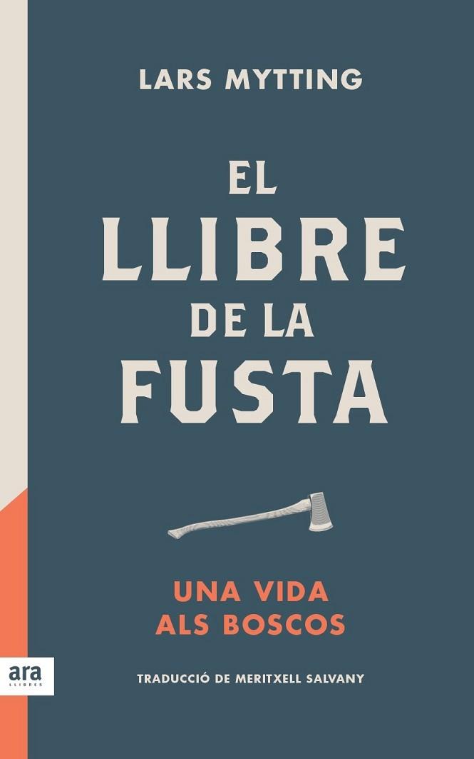 EL LLIBRE DE LA FUSTA | 9788416915422 | MYTTING, LARS | Llibres Parcir | Llibreria Parcir | Llibreria online de Manresa | Comprar llibres en català i castellà online