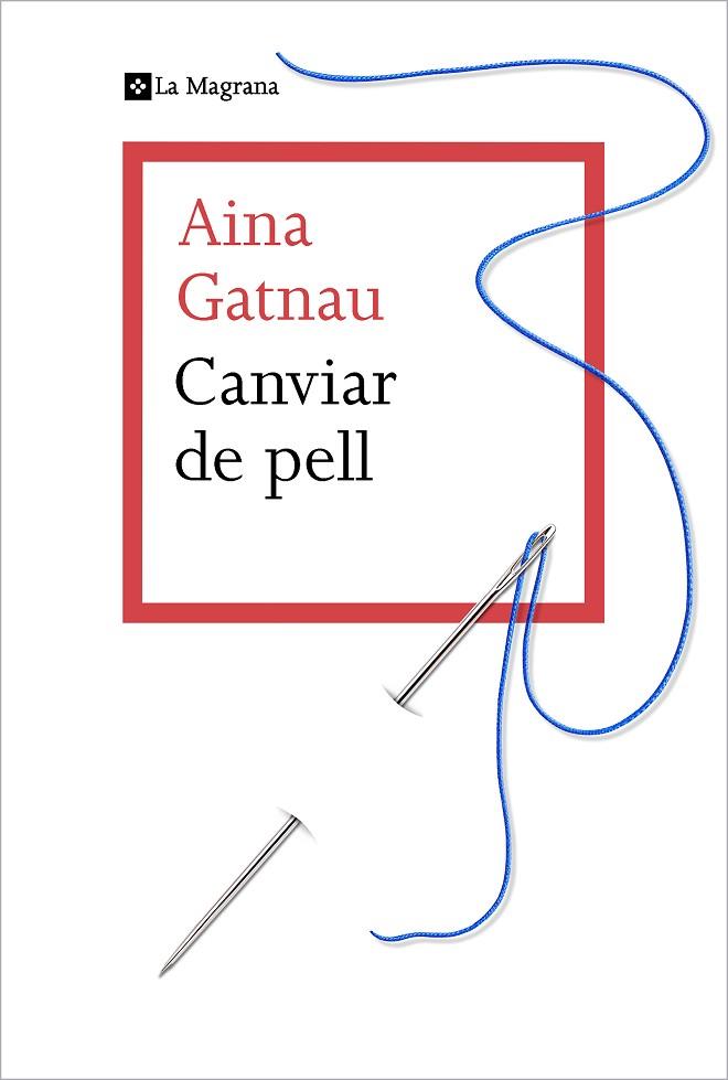 CANVIAR DE PELL | 9788412425321 | GATNAU, AINA | Llibres Parcir | Llibreria Parcir | Llibreria online de Manresa | Comprar llibres en català i castellà online