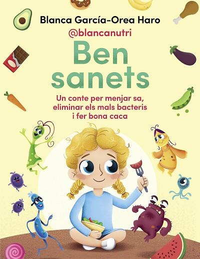 BEN SANETS | 9788418688133 | GARCÍA-OREA HARO (@BLANCANUTRI), BLANCA | Llibres Parcir | Llibreria Parcir | Llibreria online de Manresa | Comprar llibres en català i castellà online