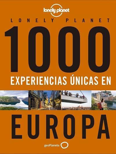 1000 EXPERIENCIAS ÚNICAS - EUROPA | 9788408223214 | AA. VV. | Llibres Parcir | Llibreria Parcir | Llibreria online de Manresa | Comprar llibres en català i castellà online