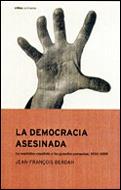 LA DEMOCRACIA ASESINADA | 9788484323112 | BERDAH | Llibres Parcir | Llibreria Parcir | Llibreria online de Manresa | Comprar llibres en català i castellà online